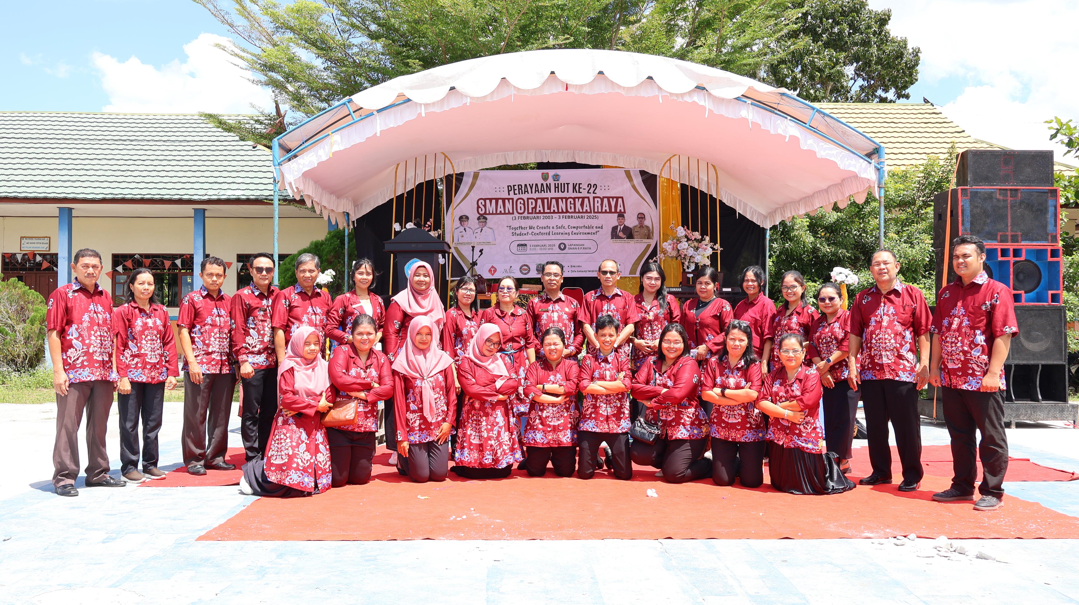 Perayaan HUT Ke-22 SMAN 6 Palangka Raya Perayaan HUT Ke-22 SMAN 6 Palangka Raya